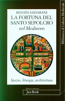 La fortuna del Santo Sepolcro